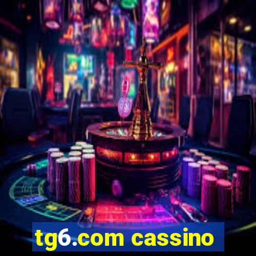 tg6.com cassino